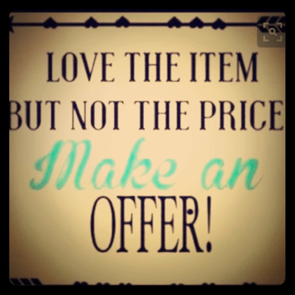 Make an offer ???